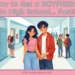 Illustration of a teen girl and boy holding hands and smiling happily in a high school setting. Text overlaid reads 'How to Get a Boyfriend in High School... FAST!' and 'myfemspiration.com'