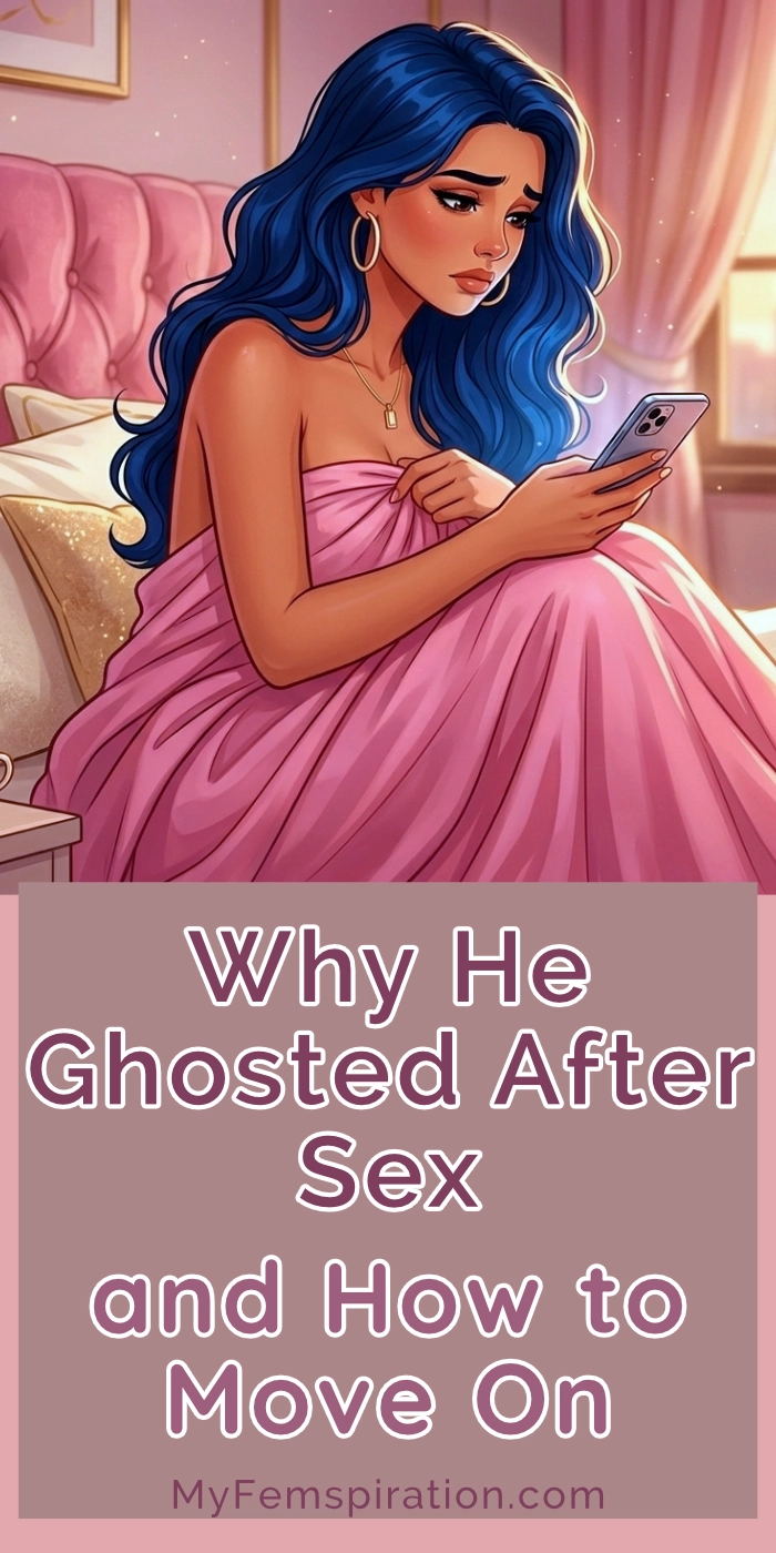 The image shows a woman anxious in her bed while scrolling her smartphone. Text overlays read "Why He Ghosted After Sex and How to Move On" and "myfemspiration.com"