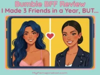 Smartphone interface showing a Bumble BFF app match notification, with text overlay reading "Bumble BFF Review: I Made 3 Friends in a Year, BUT..." and the website "myfemspiration.com" displayed at the bottom