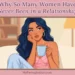A thoughtful woman looks upward while holding a light blue coffee mug in a bright, cozy indoor setting. Text overlaid on the image reads "Why So Many Women Have Never Been in a Relationship" and "myfemspiration.com."