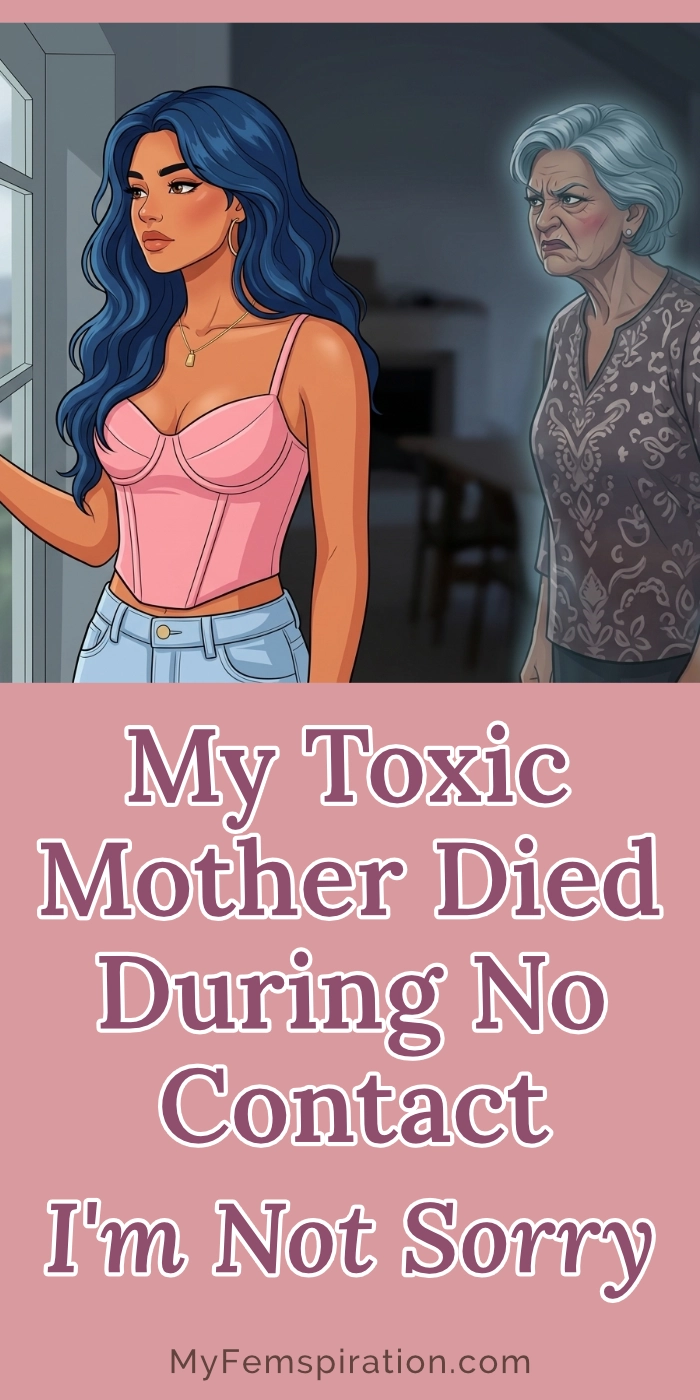 A thoughtful woman looks out a window as a scowling ghostly image of her mother appears behind her. Text overlay reads: "My Toxic Mother Died During No Contact. I'm Not Sorry" and "myfemspiration.com".